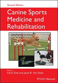bokomslag Canine Sports Medicine and Rehabilitation