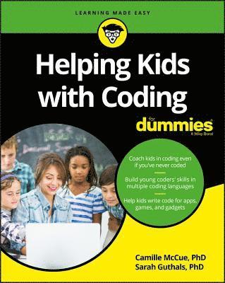 Helping Kids with Coding For Dummies 1