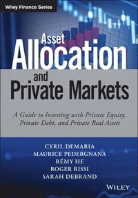 bokomslag Asset Allocation and Private Markets