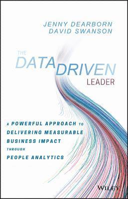 Jenny Dearborn, David Swanson - Data Driven Leader, Inbunden