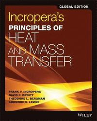 bokomslag Incropera's Principles of Heat and Mass Transfer, Global Edition