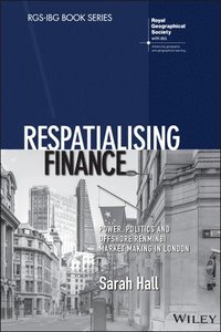 bokomslag Respatialising Finance