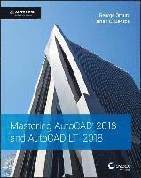 bokomslag Mastering AutoCAD 2018 and AutoCAD LT 2018