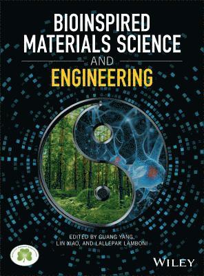 Guang Yang, Lin Xiao, Lallepak Lamboni - Bioinspired Materials Science and Engineering, Inbunden