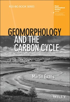 bokomslag Geomorphology and the Carbon Cycle