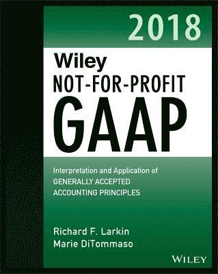 bokomslag Wiley Not-for-Profit GAAP 2018