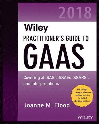 bokomslag Wiley Practitioner's Guide to GAAS 2018