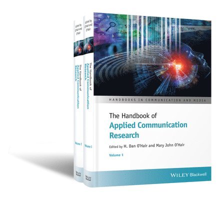 H. Dan O'Hair, Mary John O'Hair, USA) O'Hair, H. Dan (University of Kentucky, H Dan O'Hair - Handbook of Applied Communication Research, 2 Volume Set, Inbunden