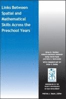 Brian N. Verdine, Roberta Michnick Golinkoff, Kathy Hirsh-Pasek, Nora S. Newcombe - Link between Spatial and Mathematical Skills across the Preschool Years, Häftad