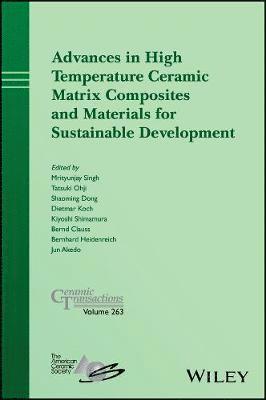 bokomslag Advances in High Temperature Ceramic Matrix Composites and Materials for Sustainable Development