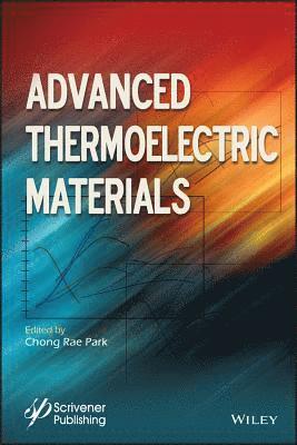 bokomslag Advanced Thermoelectric Materials