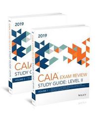 bokomslag Wiley Study Guide for 2019 Level II CAIA Exam