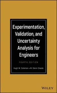 bokomslag Experimentation, Validation, and Uncertainty Analysis for Engineers