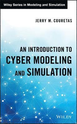 Jerry M. Couretas - Introduction to Cyber Modeling and Simulation, Inbunden
