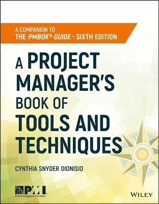 Cynthia Snyder Dionisio - Project Manager's Book of Tools and Techniques, Häftad