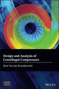 bokomslag Design and Analysis of Centrifugal Compressors