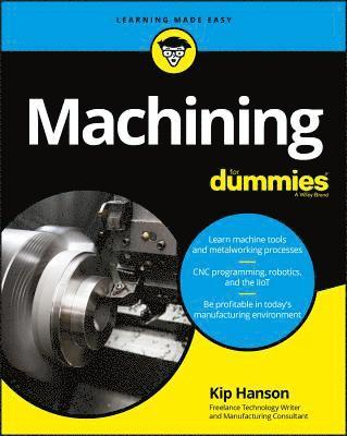 bokomslag Machining For Dummies