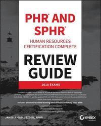 bokomslag PHR and SPHR Professional in Human Resources Certification Complete Review Guide