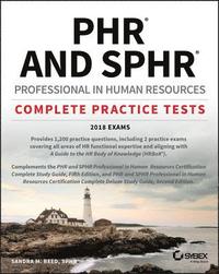 bokomslag PHR and SPHR Professional in Human Resources Certification Complete Practice Tests