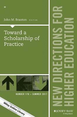 Toward a Scholarship of Practice 1