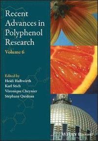bokomslag Recent Advances in Polyphenol Research, Volume 6