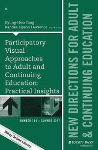 bokomslag Participatory Visual Approaches to Adult and Continuing Education: Practical Insights