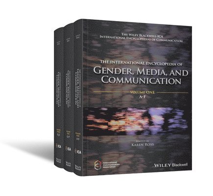 International Encyclopedia of Gender, Media, and Communication, 3 Volume Set