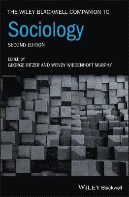 bokomslag The Wiley Blackwell Companion to Sociology