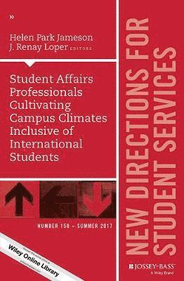 bokomslag Student Affairs Professionals Cultivating Campus Climates Inclusive of International Students