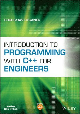 bokomslag Introduction to Programming with C++ for Engineers