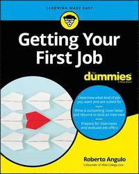 bokomslag Getting Your First Job For Dummies