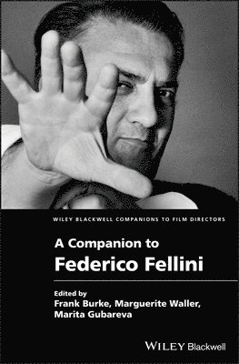 Frank Burke, Marguerite Waller, Marita Gubareva - Companion to Federico Fellini, Inbunden