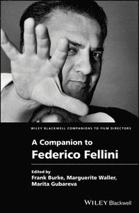 bokomslag A Companion to Federico Fellini