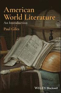 bokomslag American World Literature: An Introduction