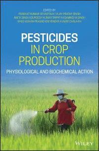 bokomslag Pesticides in Crop Production
