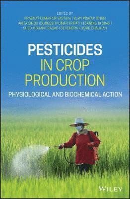 Pesticides in Crop Production 1