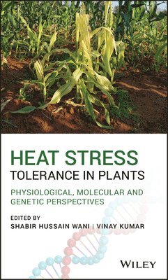 Heat Stress Tolerance in Plants 1