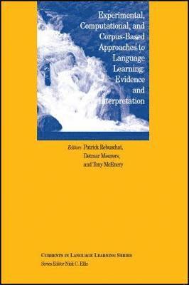 Experimental, Corpus-based and Computational Approaches to Language Learning 1