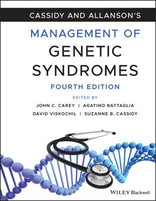 John C. Carey, Suzanne B. Cassidy, Agatino Battaglia, David Viskochil - Cassidy and Allanson's Management of Genetic Syndromes, Inbunden