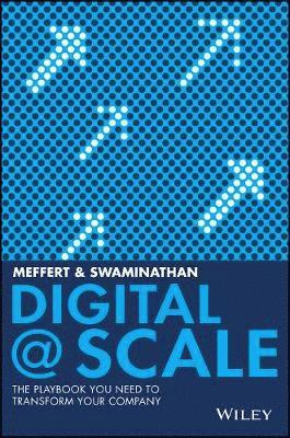 Anand Swaminathan, Jürgen Meffert - Digital @ Scale, Inbunden