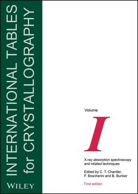 Christopher Chantler, Bruce Bunker, Federico Boscherini - International Tables for Crystallography, Volume I, Inbunden