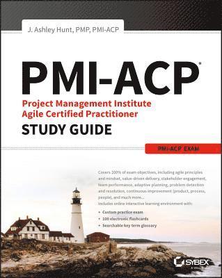 bokomslag PMI-ACP Project Management Institute Agile Certified Practitioner Exam Study Guide