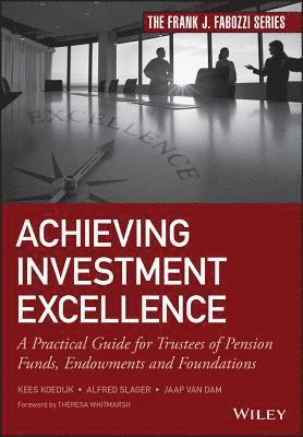 Achieving Investment Excellence 1