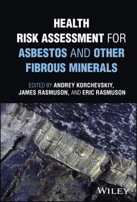 bokomslag Health Risk Assessment for Asbestos and Other Fibrous Minerals