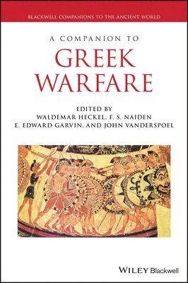 bokomslag A Companion to Greek Warfare