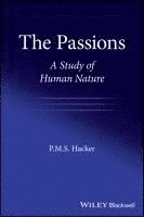 P. M. S. Hacker, P. M. S. (University of Oxford) Hacker, P M S Hacker - Passions, Häftad
