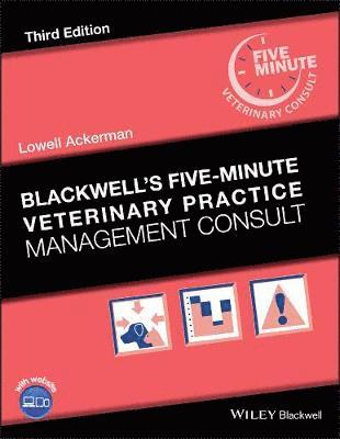 Blackwell's Five-Minute Veterinary Practice Management Consult 1