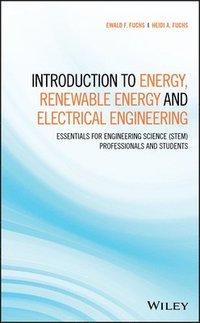bokomslag Introduction to Energy, Renewable Energy and Electrical Engineering