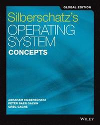 bokomslag Silberschatz's Operating System Concepts, Global Edition