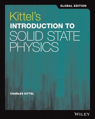 bokomslag Kittel's Introduction to Solid State Physics, Global Edition